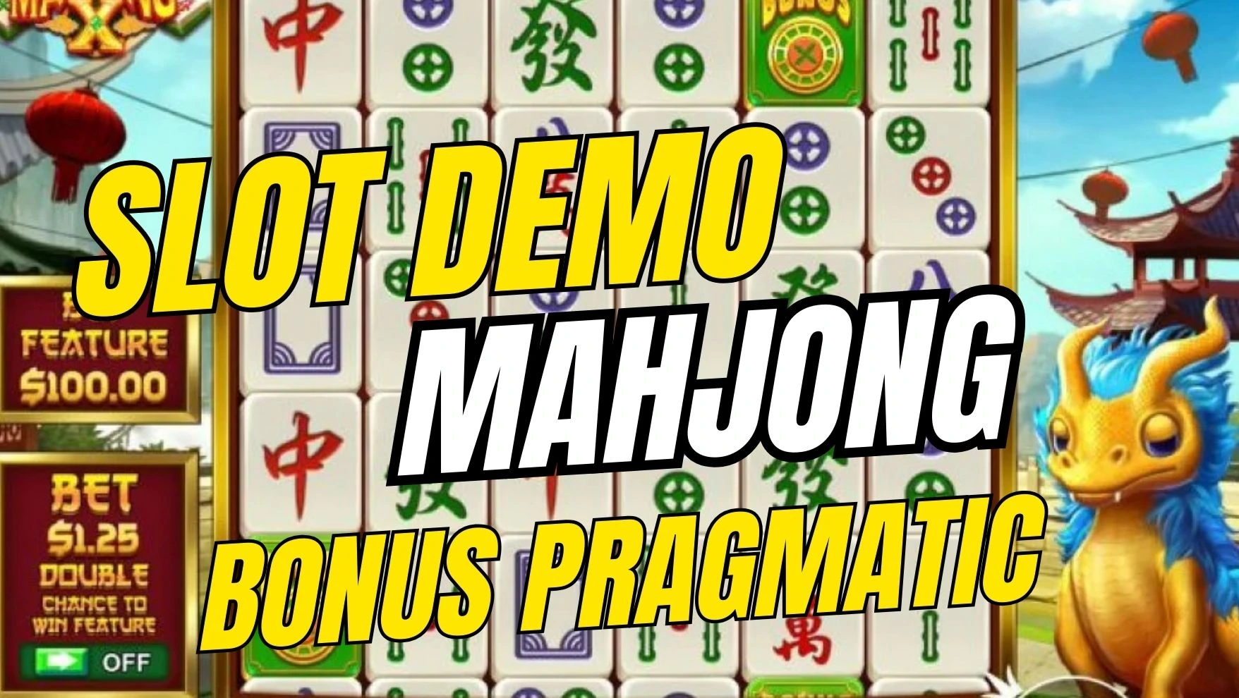 Slot Demo Mahjong Bonus Pragmatic - megaplay777.live