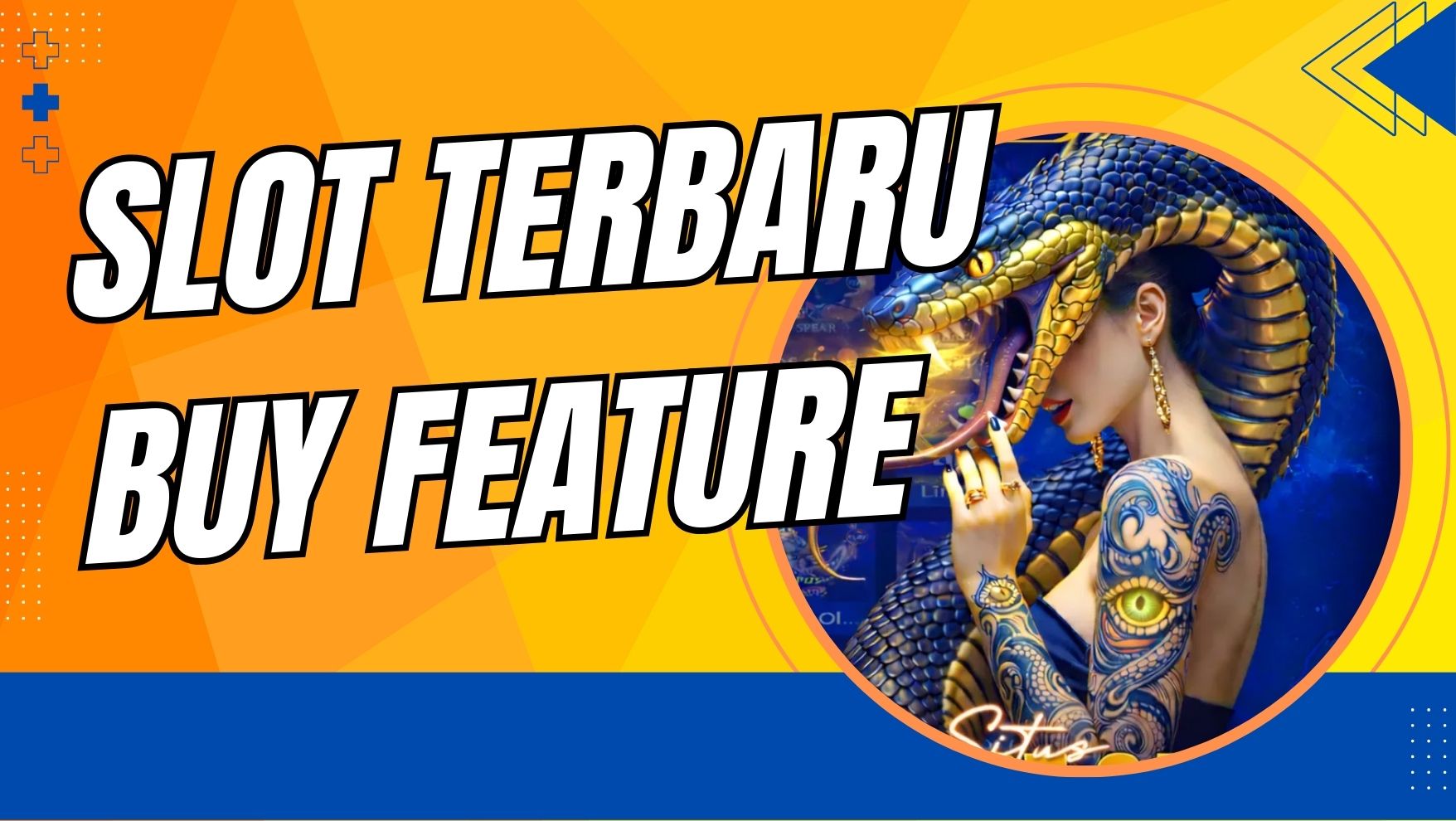 Slot Terbaru Buy Feature - kakekslot.org